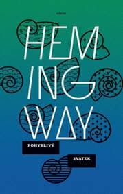 Pohyblivý svátek - Ernest Hemingway