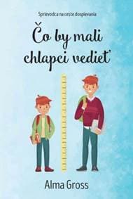 Čo by mali chlapci vedieť - Gross Alma 1