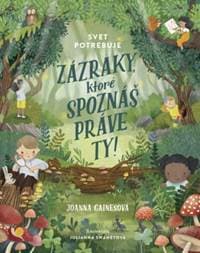 Svet potrebuje zázraky - Gainesová Joanna