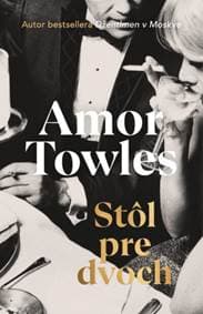 Stôl pre dvoch - Towles Amor 1