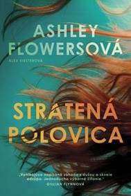 Stratená polovica - Flowersová Ashley 1