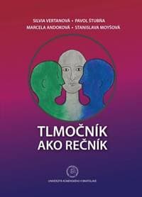 Tlmočník ako rečník - Silvia Vertanová, Pavol Štubňa, Marcela Andoková, Stanislava Moyšová