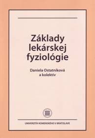 Základy lekárskej fyziológie - Daniela Ostatníková