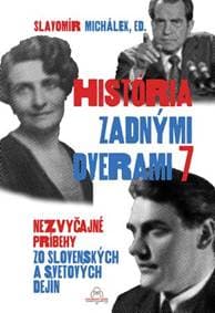 História zadnými dverami 7 - Slavomír Michálek 1