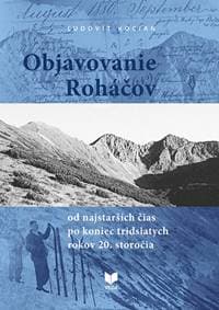 Objavovanie Roháčov - Ľudovít Kocian 1