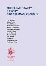 Modelové otázky z fyziky pro přijímací zkoušky - kolektiv