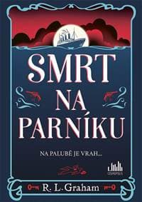 Smrt na parníku - L. Graham R.