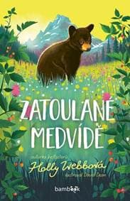 Zatoulané medvídě - Holly Webbová, David Dean