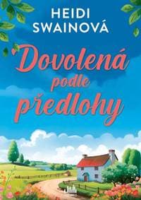 Dovolená podle předlohy - Swain Heidi