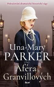 Aféra Granvillových - Mary Parker Una 1