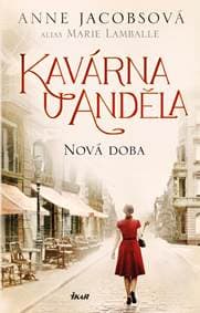 Kavárna U Anděla: Nová doba - Jacobsová alias Lamballe Marie Anne 1
