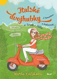 Italské dvojhubky - Kučíková Marta