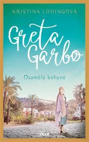 Greta Garbo. Osamělá bohyně - Lüdingová Kristina 1