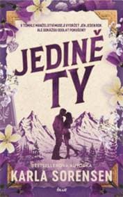 Jedině ty - Karla Sorensen 1