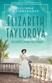 Elizabeth Taylorová - Juliana Weinberg