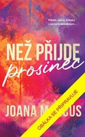 Než přijde prosinec - Marcús Joana
