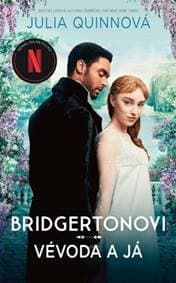 Bridgertonovi Vévoda a já - Julia Quinn