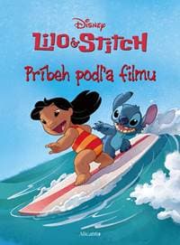 Lilo a Stitch - Príbeh podľa filmu - kolektiv 1