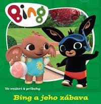 Bing a jeho zábava - autor neuvedený 1