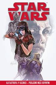Star Wars – Katastrofa v káznici – Poslední mezi rovnými - kolektiv 1