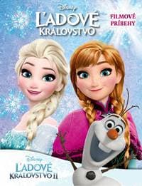 Ľadové kráľovstvo a Ľadové kráľovstvo 2 - kolektiv