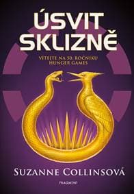 Úsvit sklizně - Suzanne Collinsová 1