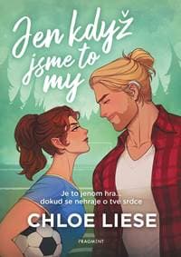 Jen když jsme to my - Chloe Liese 1
