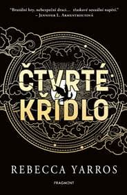 Čtvrté křídlo - s bonusovou kapitolou - Rebecca Yarros 1