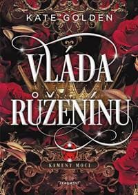 Vláda Růženínu - autor neuvedený
