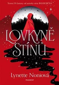 Lovkyně stínů - Lynette Noniová 1