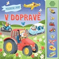 Poslouchej zvuky v dopravě - autor neuvedený 1