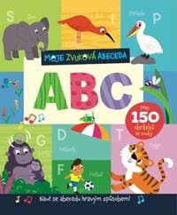 Moje zvuková abeceda ABC - autor neuvedený