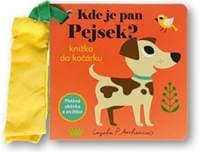 Kde je pan Pejsek? Knížka do kočárku - autor neuvedený 1
