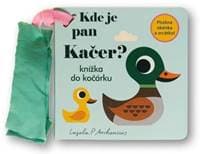 Kde je pan Kačer? Knížka do kočárku - autor neuvedený 1