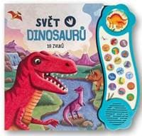 Svět dinosaurů 18 zvuků - autor neuvedený 1