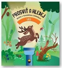 Prosviť a hledej Les - autor neuvedený