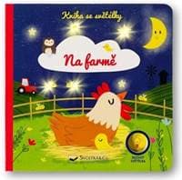 Kniha se světélky Na farmě - autor neuvedený
