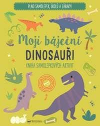 Moji báječní dinosauři - autor neuvedený 1