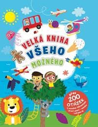 Chytré tečky - Velká kniha všeho možného - autor neuvedený
