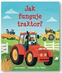 Jak funguje traktor? - Lara Bryan, Nia Tudor 1