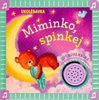 Ukolébavka Miminko, spinkej - autor neuvedený 1