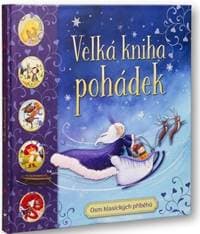 Velká kniha pohádek - autor neuvedený 1