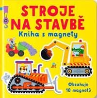 Stroje na stavbě - autor neuvedený