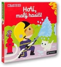 MiniPEDIE Hoří, malý hasiči! - autor neuvedený