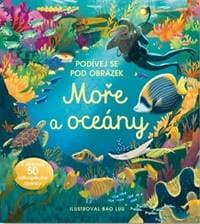 Podívej se pod obrázek Moře a Oceány - autor neuvedený