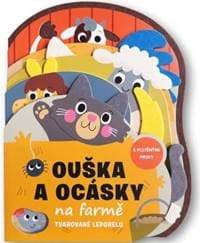 Ouška a ocásky na farmě - autor neuvedený