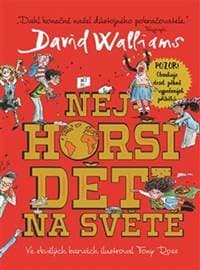 Nejhorší děti na světě - David Walliams 1
