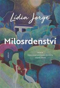 Milosrdenství - Lídia Jorge 1