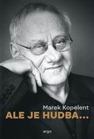 Ale je hudba... - Marek Kopelent 1