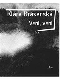 Veni, veni - Klára Krásenská 1